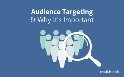 Audience Targeting and Why It’s Important